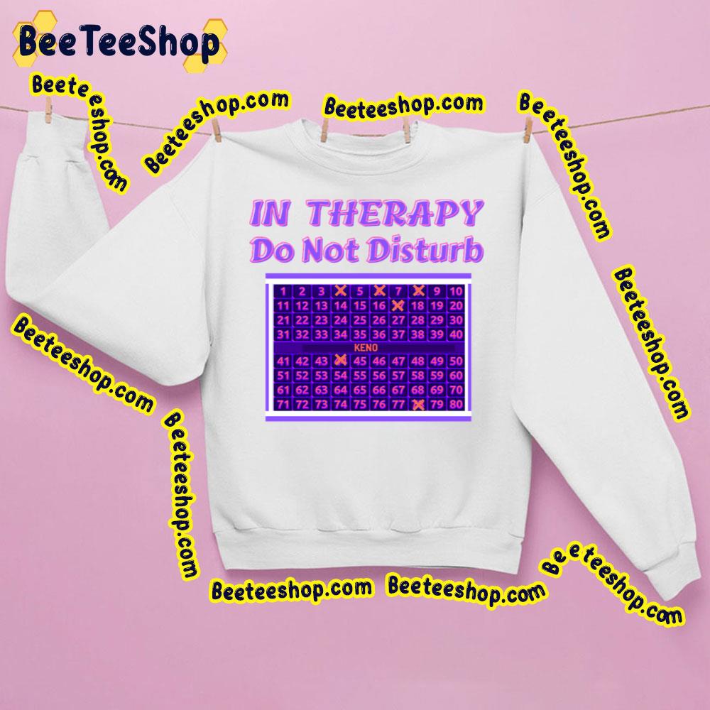 Keno Casino Therapy Game Trending Unisex Sweatshirt Keno Casino Therapy Game Trending Unisex Sweatshirt