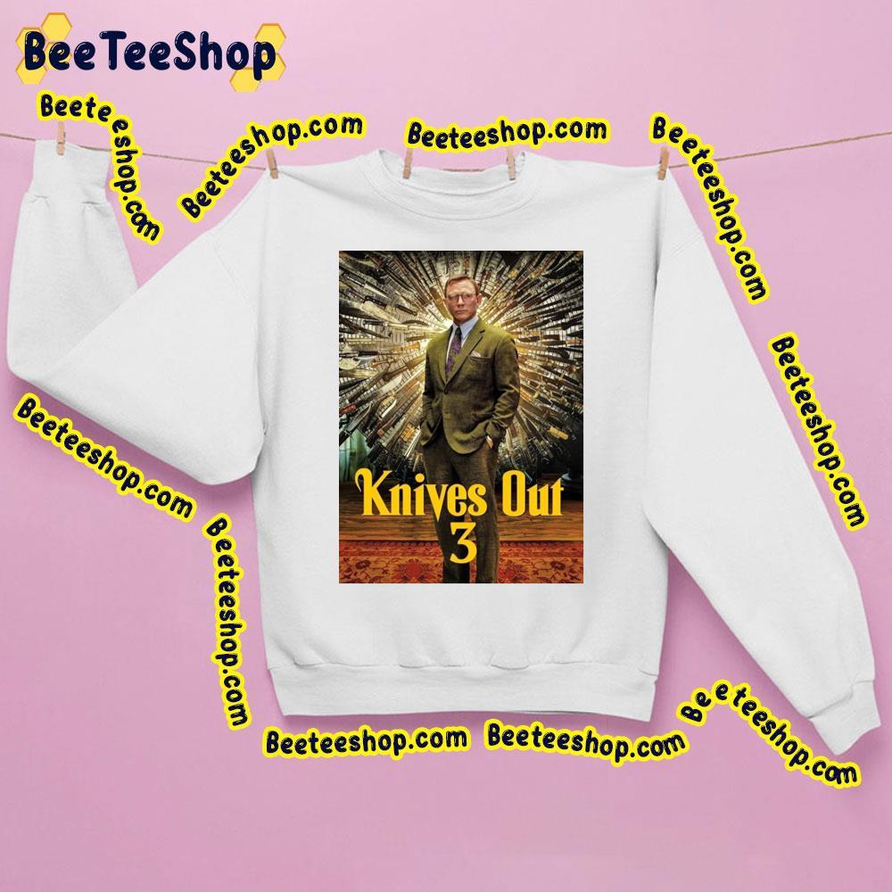 Knives Out 3 Is Coming In 2024 Beeteeshop Trending Unisex Sweatshirt Knives Out 3 Is Coming In 2024 Beeteeshop Trending Unisex Sweatshirt