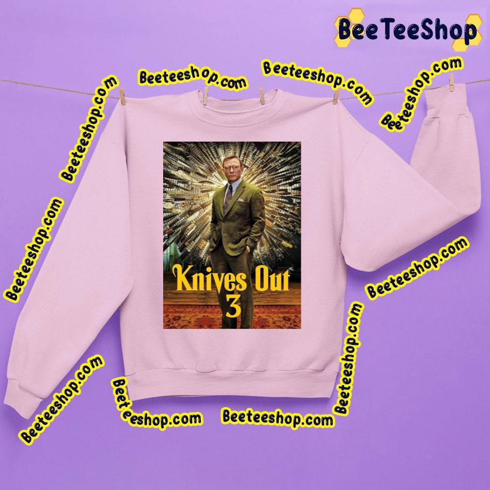 Knives Out 3 Is Coming In 2024 Beeteeshop Trending Unisex Sweatshirt Knives Out 3 Is Coming In 2024 Beeteeshop Trending Unisex Sweatshirt