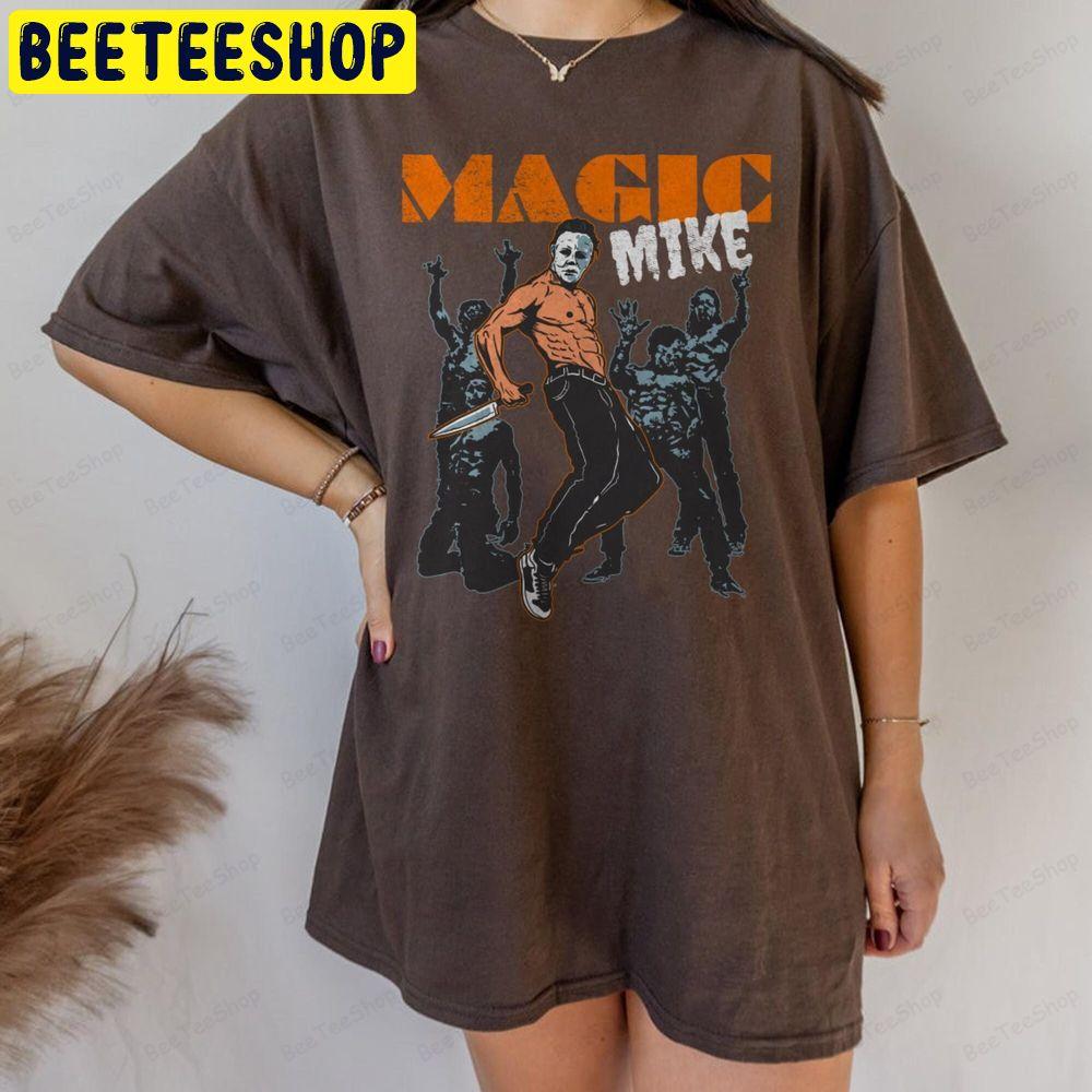 Magic Mike Michael Myers Halloween Beeteeshop Trending Unisex T-Shirt Magic Mike Michael Myers Halloween Beeteeshop Trending Unisex T-Shirt