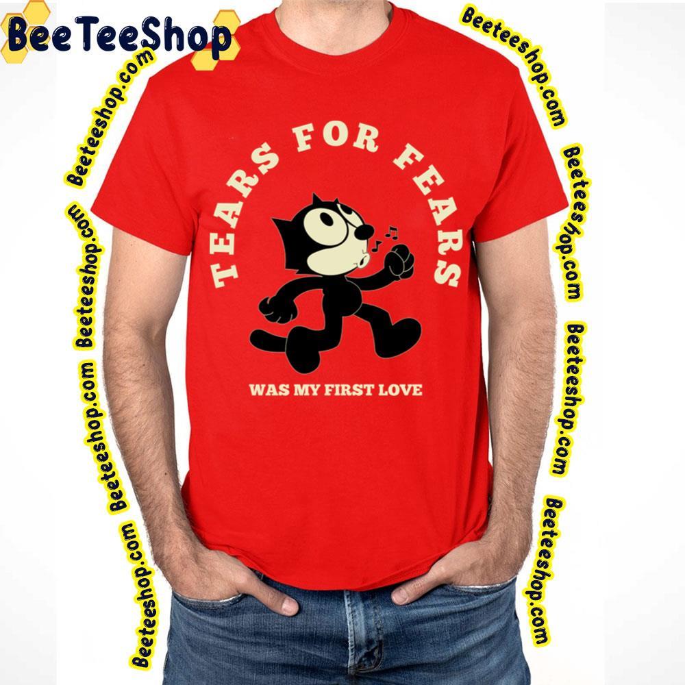 My First Love Tears For Fears Beeteeshop Trending Unisex T-Shirt My First Love Tears For Fears Beeteeshop Trending Unisex T-Shirt