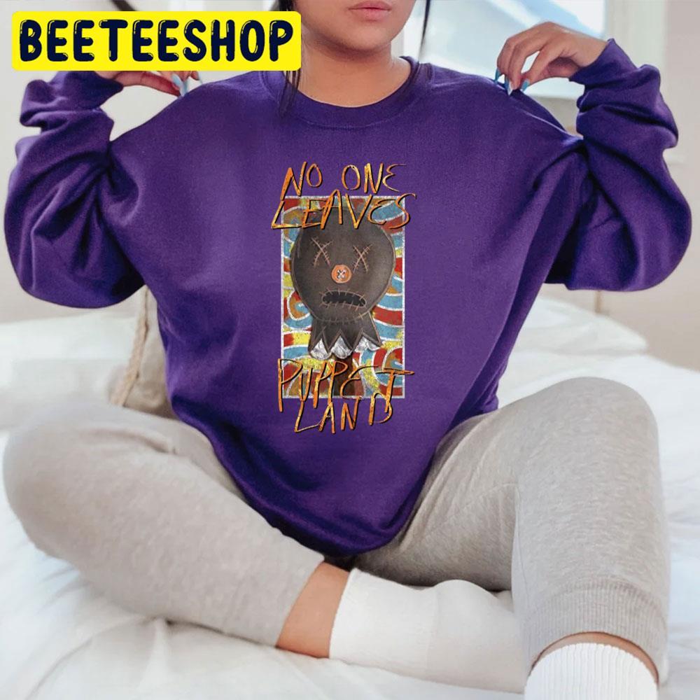 No One Leaves Puppetland Halloween Beeteeshop Trending Unisex T-Shirt No One Leaves Puppetland Halloween Beeteeshop Trending Unisex T-Shirt