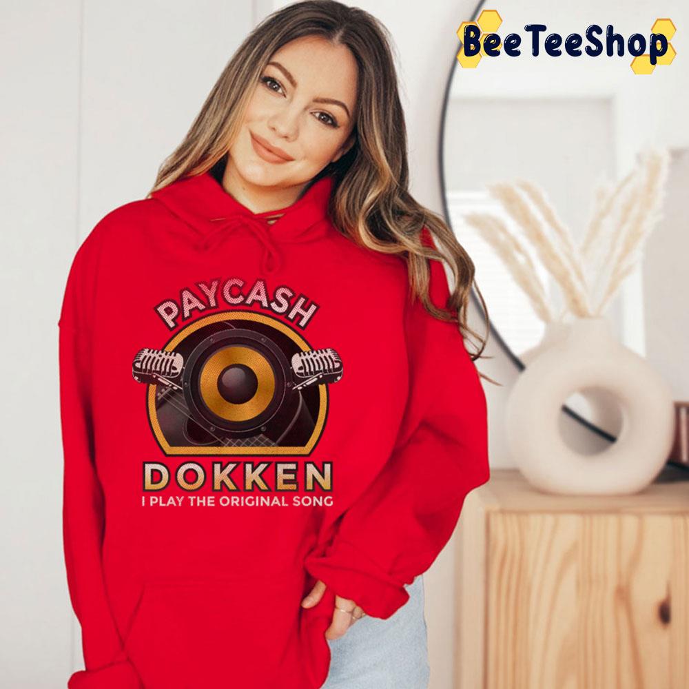Paycash Dokken Trending Unisex T-Shirt Paycash Dokken Trending Unisex T-Shirt