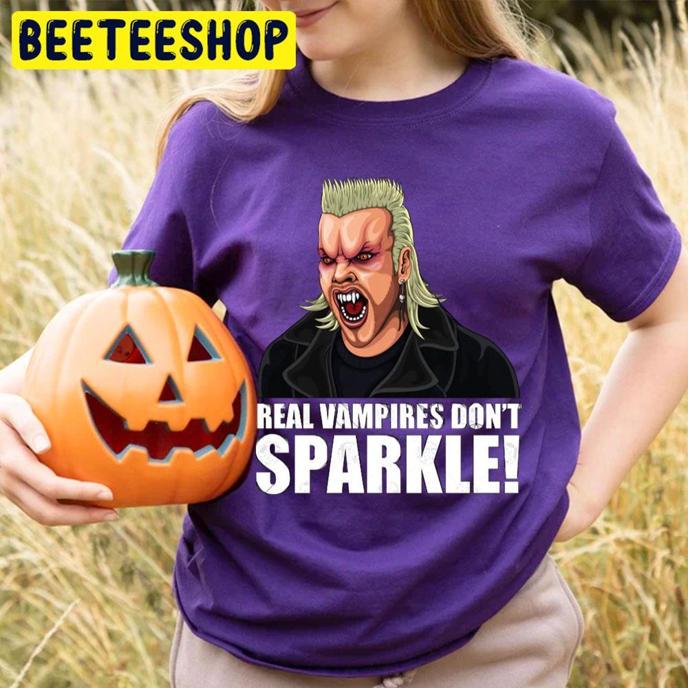 Real Vires Don't Sparkle The Lost Boys Happy Halloween Beeteeshop Trending Unisex T-Shirt Real Vires Don't Sparkle The Lost Boys Happy Halloween Beeteeshop Trending Unisex T-Shirt