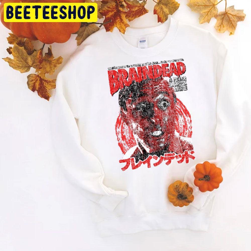 Red Braindead Dead Alive Happy Halloween Beeteeshop Trending Unisex T-Shirt Red Braindead Dead Alive Happy Halloween Beeteeshop Trending Unisex T-Shirt