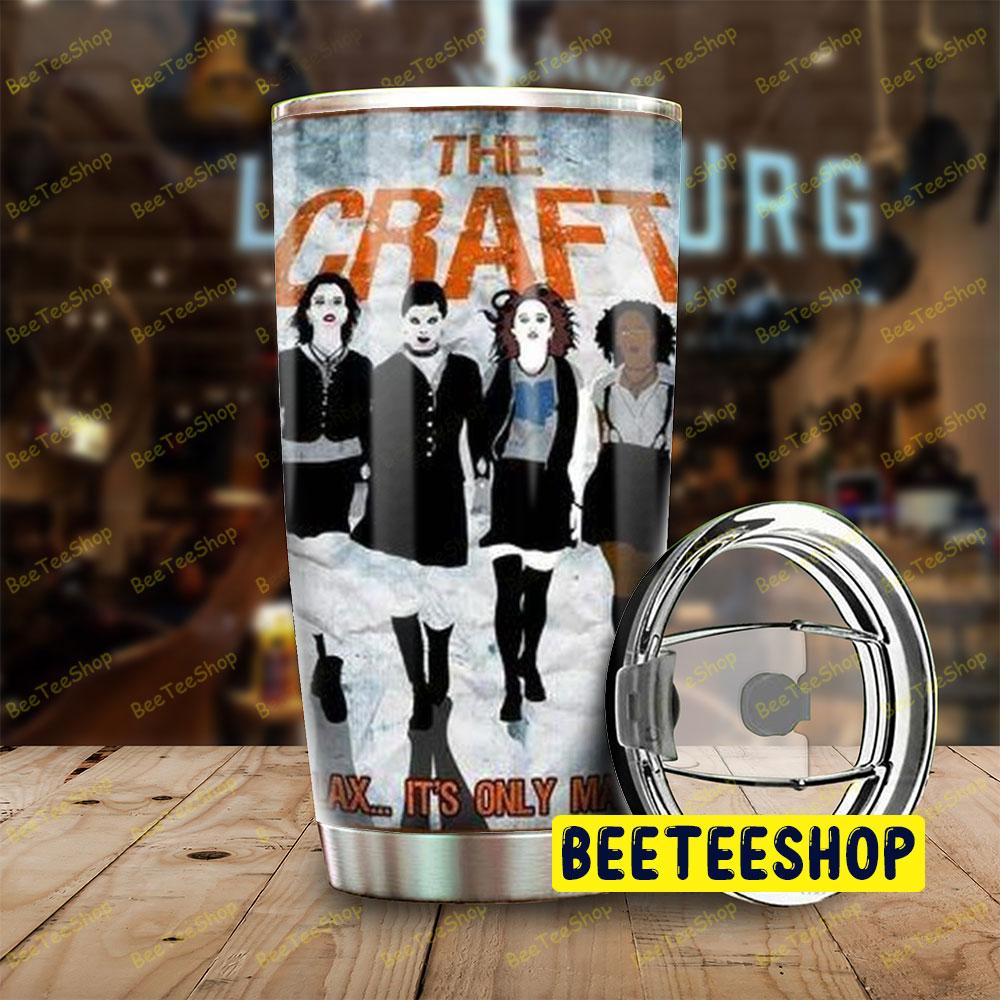 Relax It's Only Magic The Craft Halloween Beeteeshop Tumbler Relax It's Only Magic The Craft Halloween Beeteeshop Tumbler
