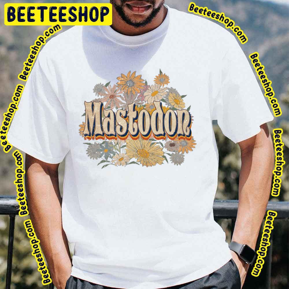 Retro Flower Mastodon Beeteeshop Trending Unisex T-Shirt Retro Flower Mastodon Beeteeshop Trending Unisex T-Shirt