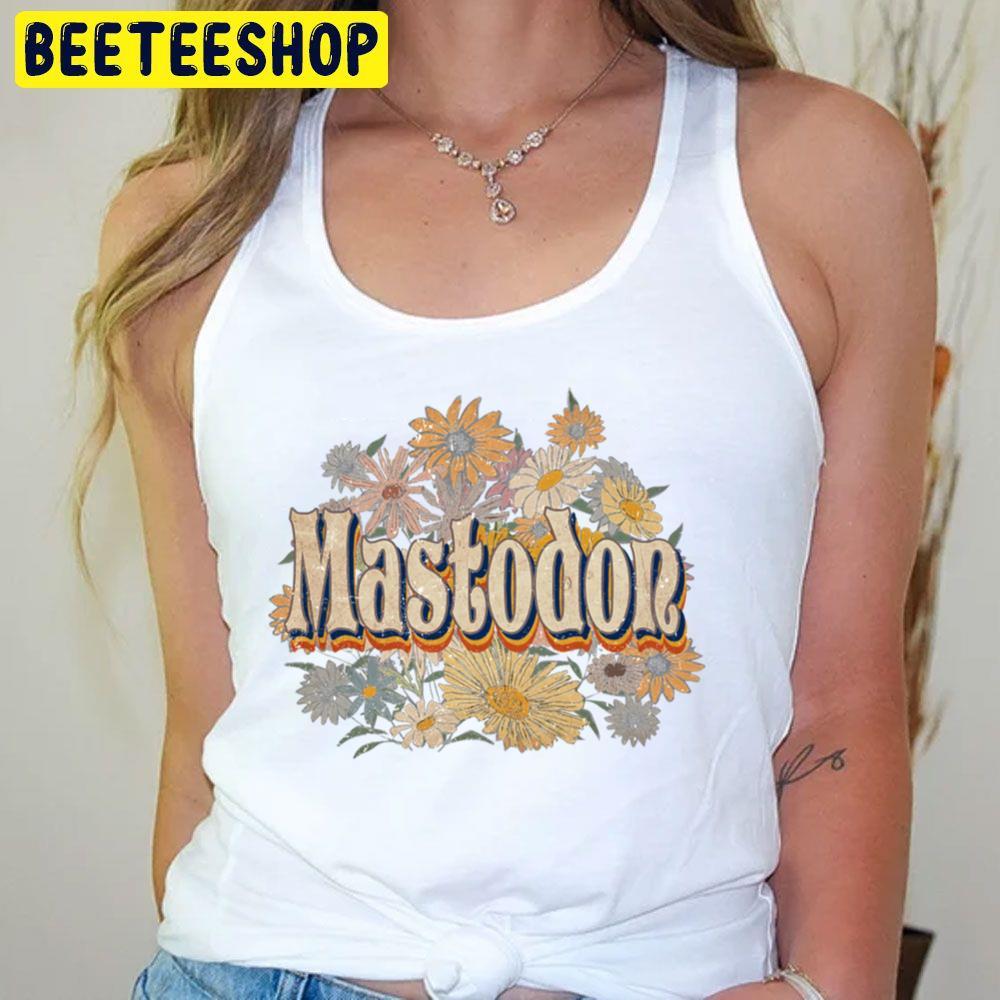 Retro Flower Mastodon Beeteeshop Trending Unisex T-Shirt Retro Flower Mastodon Beeteeshop Trending Unisex T-Shirt
