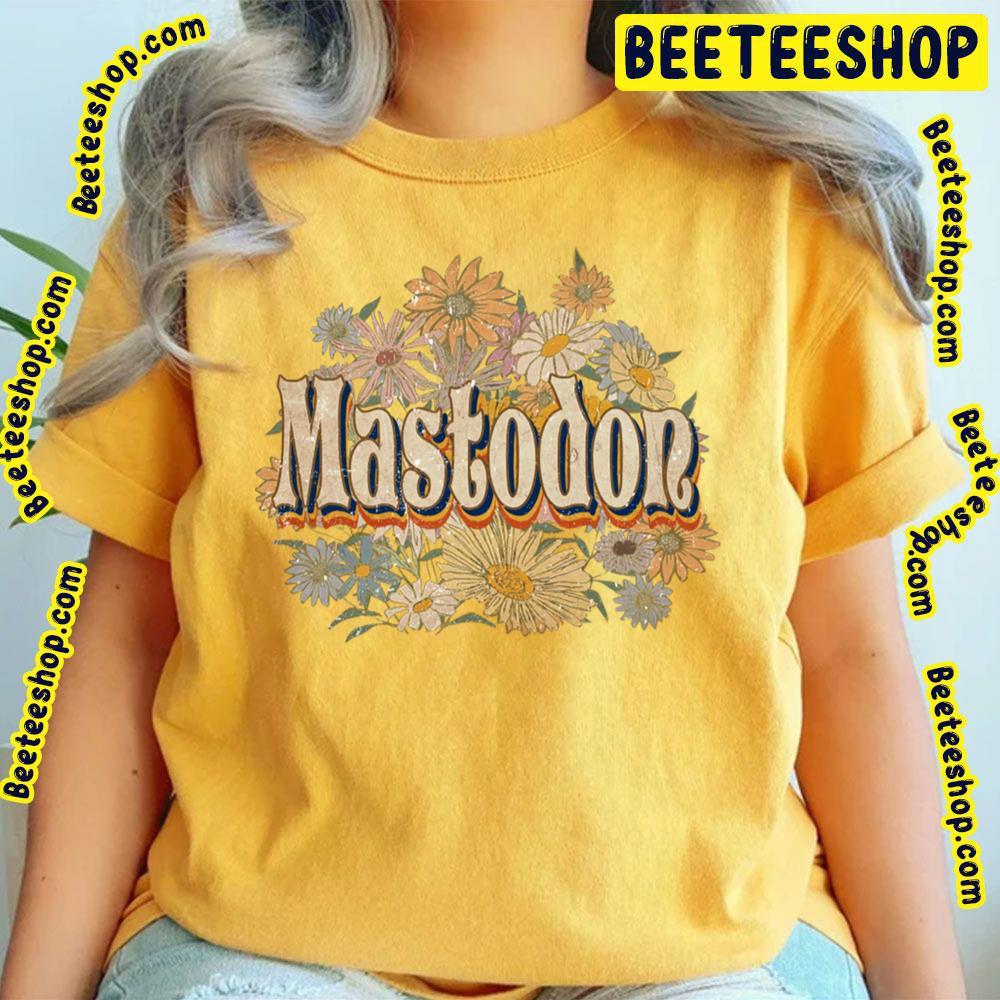 Retro Flower Mastodon Beeteeshop Trending Unisex T-Shirt Retro Flower Mastodon Beeteeshop Trending Unisex T-Shirt