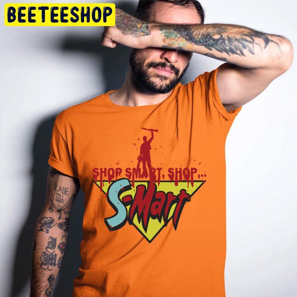 Shop Smart Ash Vs Evil Dead Happy Halloween Beeteeshop Trending Unisex T-Shirt Shop Smart Ash Vs Evil Dead Happy Halloween Beeteeshop Trending Unisex T-Shirt