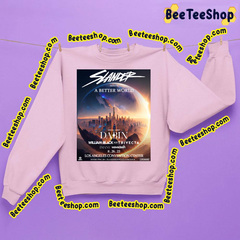 Slander The Best World 2023 Trending Unisex Sweatshirt Slander The Best World 2023 Trending Unisex Sweatshirt
