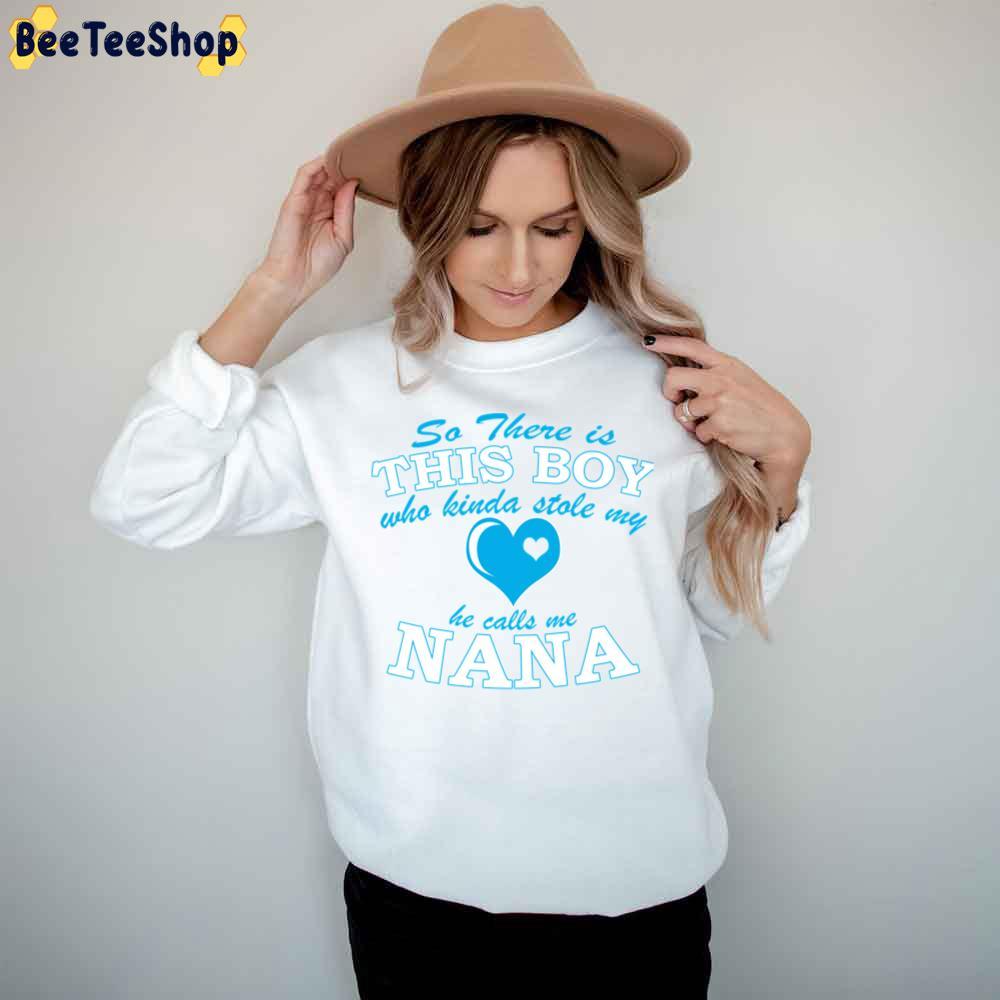 So There Is This Boy Nana Beeteeshop Trending Unisex T-Shirt So There Is This Boy Nana Beeteeshop Trending Unisex T-Shirt