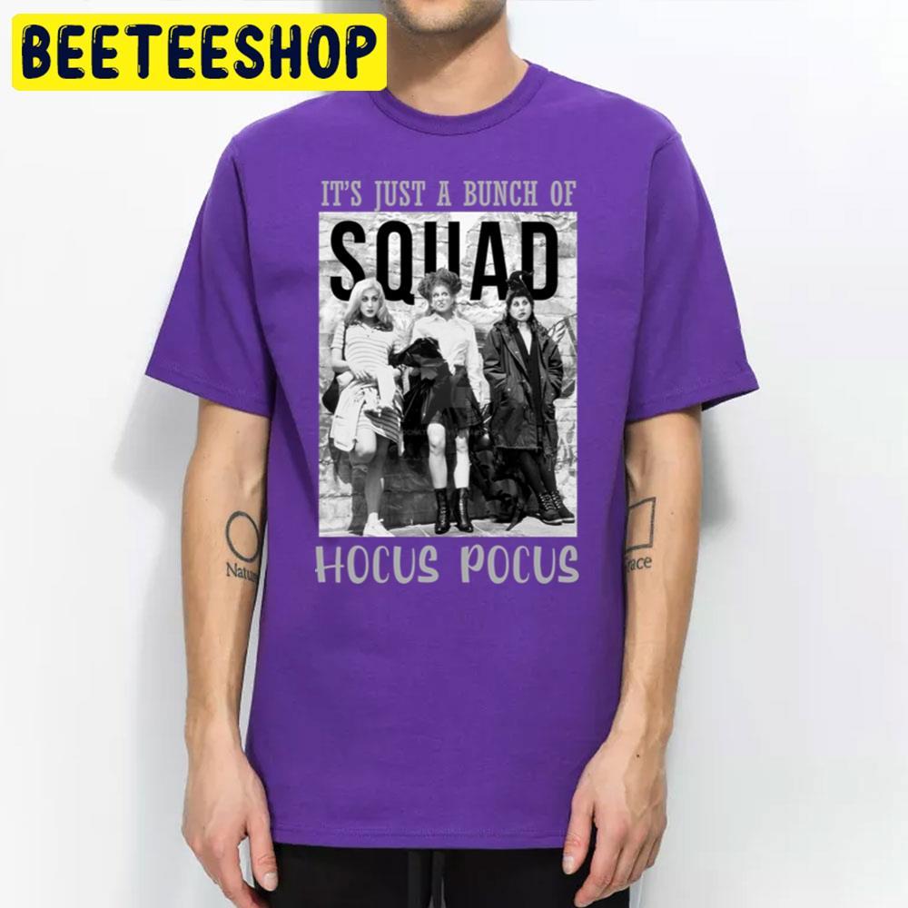 Squad Halloween Hocus Pocus Beeteeshop Trending Unisex T-Shirt Squad Halloween Hocus Pocus Beeteeshop Trending Unisex T-Shirt