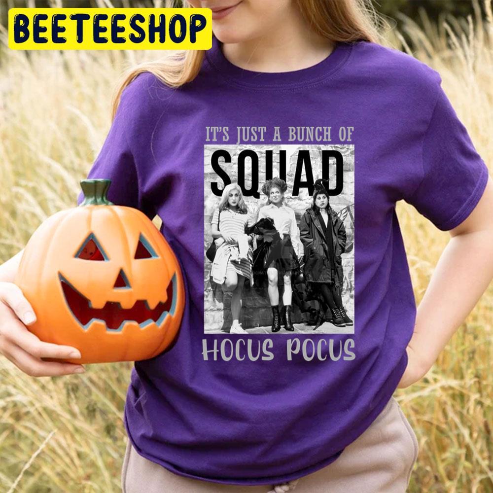 Squad Halloween Hocus Pocus Beeteeshop Trending Unisex T-Shirt Squad Halloween Hocus Pocus Beeteeshop Trending Unisex T-Shirt