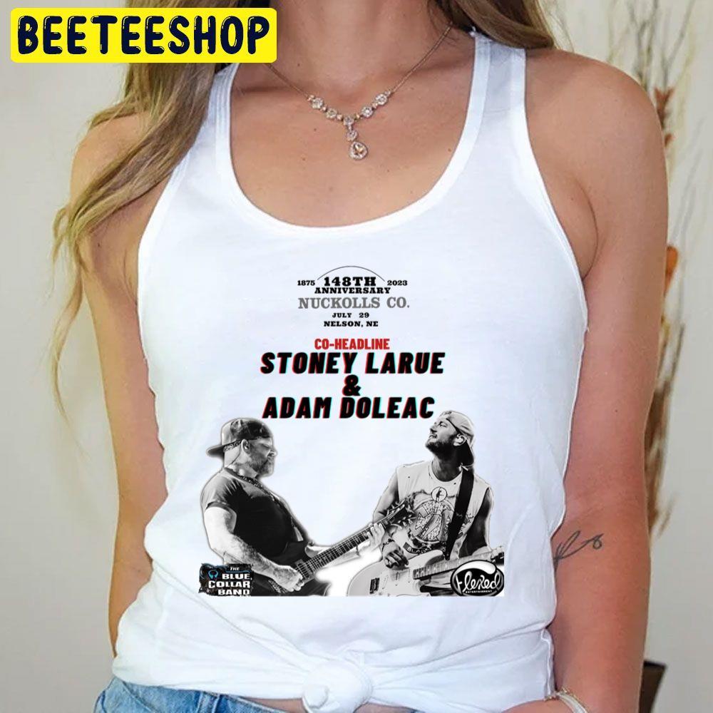 Stoney Larue 148th Anniversary 2023 Adam Doleac Beeteeshop Trending Unisex T-Shirt Stoney Larue 148th Anniversary 2023 Adam Doleac Beeteeshop Trending Unisex T-Shirt