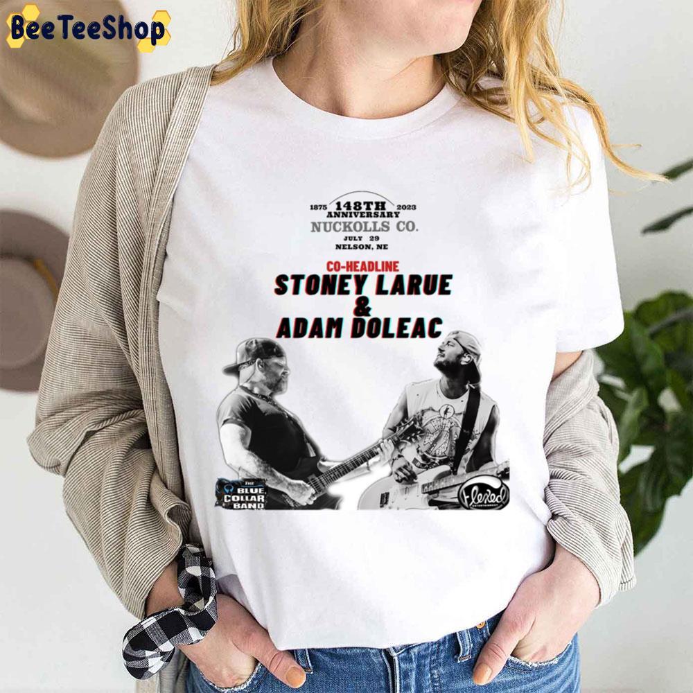 Stoney Larue 148th Anniversary 2023 Adam Doleac Beeteeshop Trending Unisex T-Shirt Stoney Larue 148th Anniversary 2023 Adam Doleac Beeteeshop Trending Unisex T-Shirt