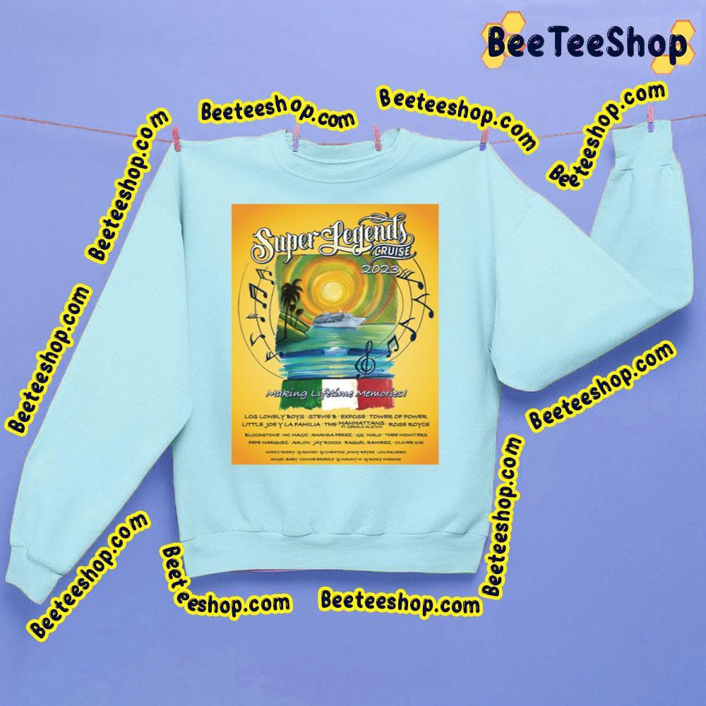 Super Legends Cruise 2023 Beeteeshop Trending Unisex Sweatshirt Super Legends Cruise 2023 Beeteeshop Trending Unisex Sweatshirt