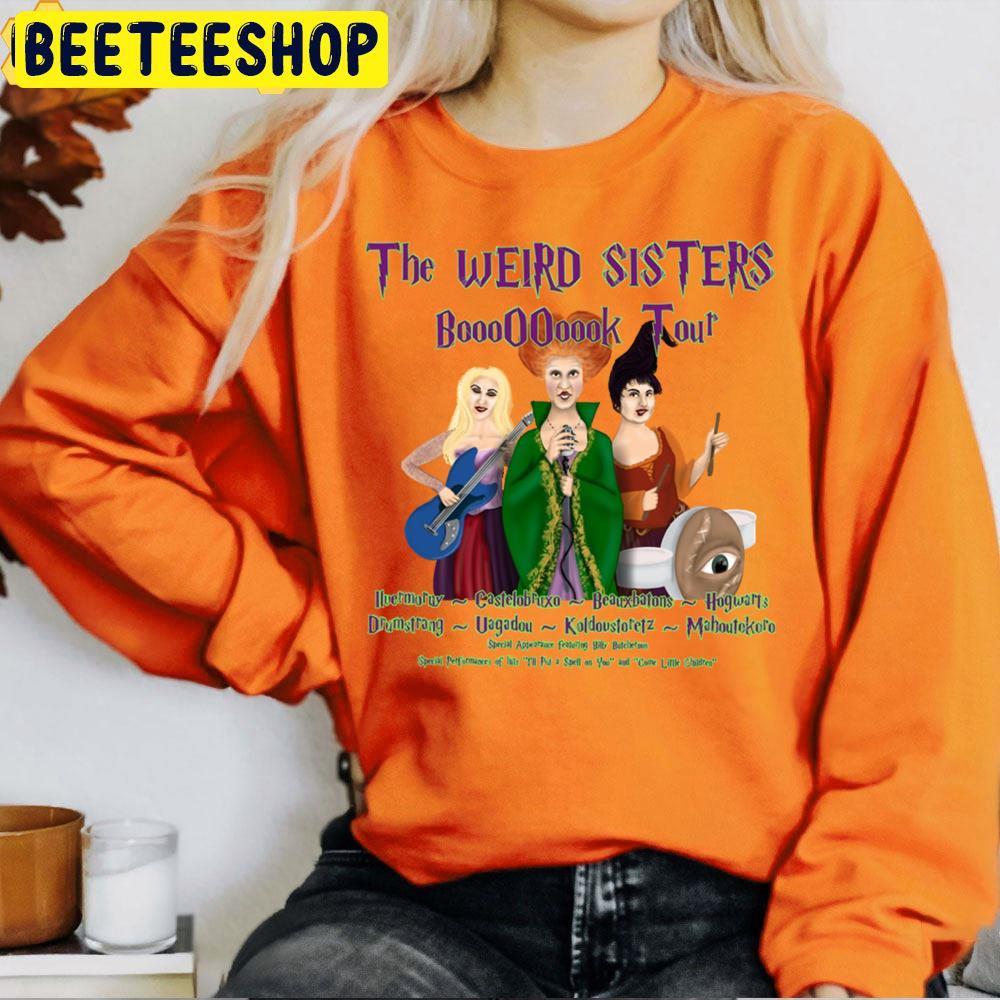 The Weird Sisters Hocus Pocus Happy Halloween Beeteeshop Trending Unisex T-Shirt The Weird Sisters Hocus Pocus Happy Halloween Beeteeshop Trending Unisex T-Shirt