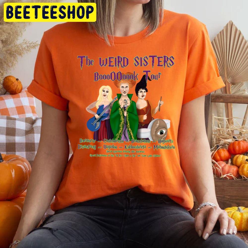 The Weird Sisters Hocus Pocus Happy Halloween Beeteeshop Trending Unisex T-Shirt The Weird Sisters Hocus Pocus Happy Halloween Beeteeshop Trending Unisex T-Shirt