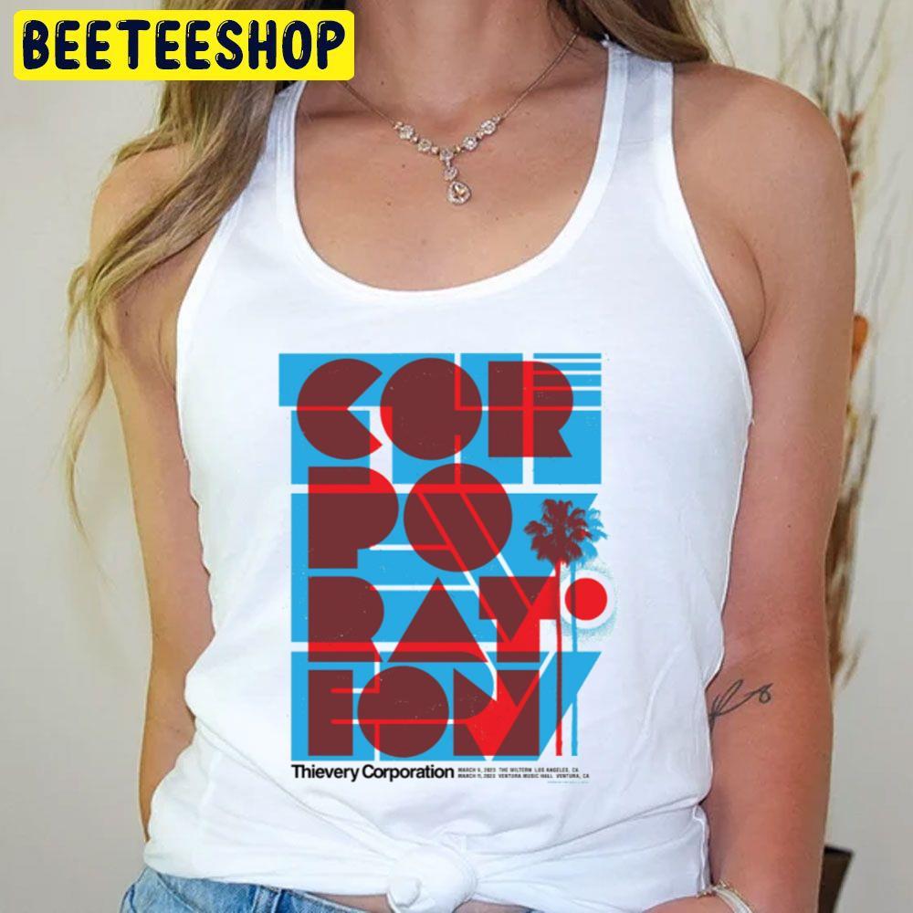 Thievery Corporation Ca 2023 Dates Beeteeshop Trending Unisex T-Shirt Thievery Corporation Ca 2023 Dates Beeteeshop Trending Unisex T-Shirt
