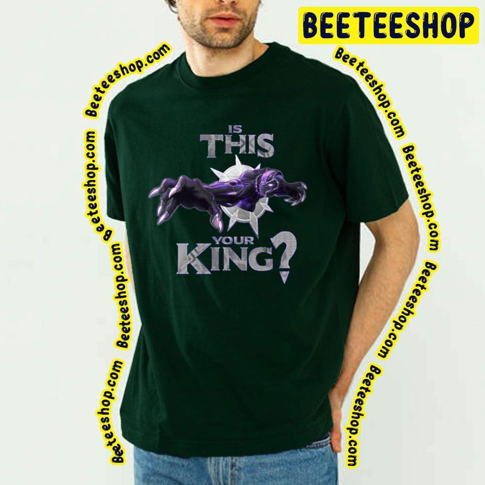 This Is Your King Black Panther Beeteeshop Trending Unisex T-Shirt This Is Your King Black Panther Beeteeshop Trending Unisex T-Shirt