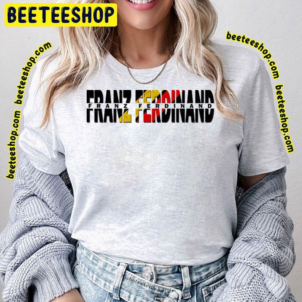 Vintage Typo Franz Ferdinand Beeteeshop Trending Unisex T-Shirt Vintage Typo Franz Ferdinand Beeteeshop Trending Unisex T-Shirt