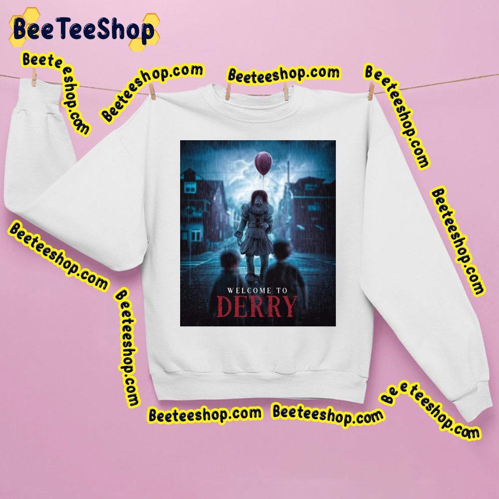 Welcome To Derry 2024 Beeteeshop Trending Unisex Sweatshirt Welcome To Derry 2024 Beeteeshop Trending Unisex Sweatshirt