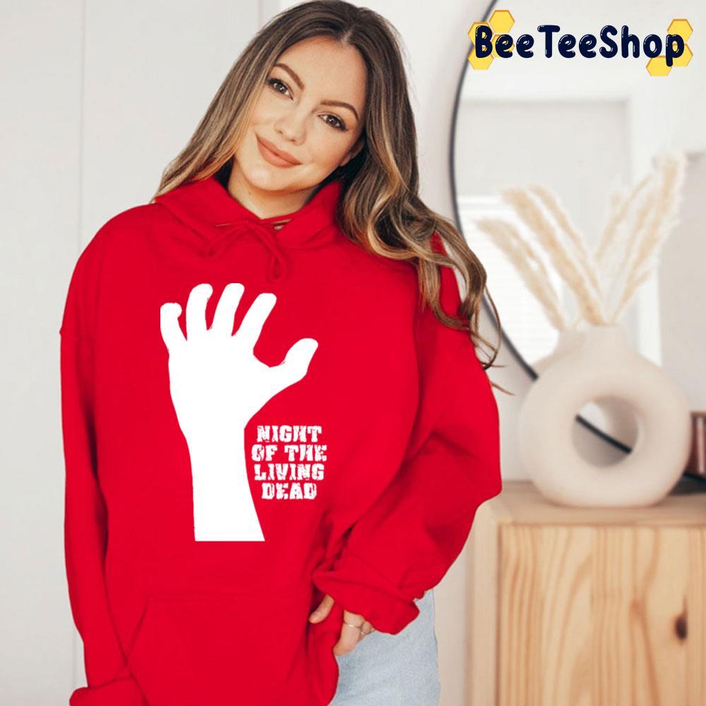 White Hand Night Of The Living Dead Happy Halloween Beeteeshop Trending Unisex T-Shirt White Hand Night Of The Living Dead Happy Halloween Beeteeshop Trending Unisex T-Shirt