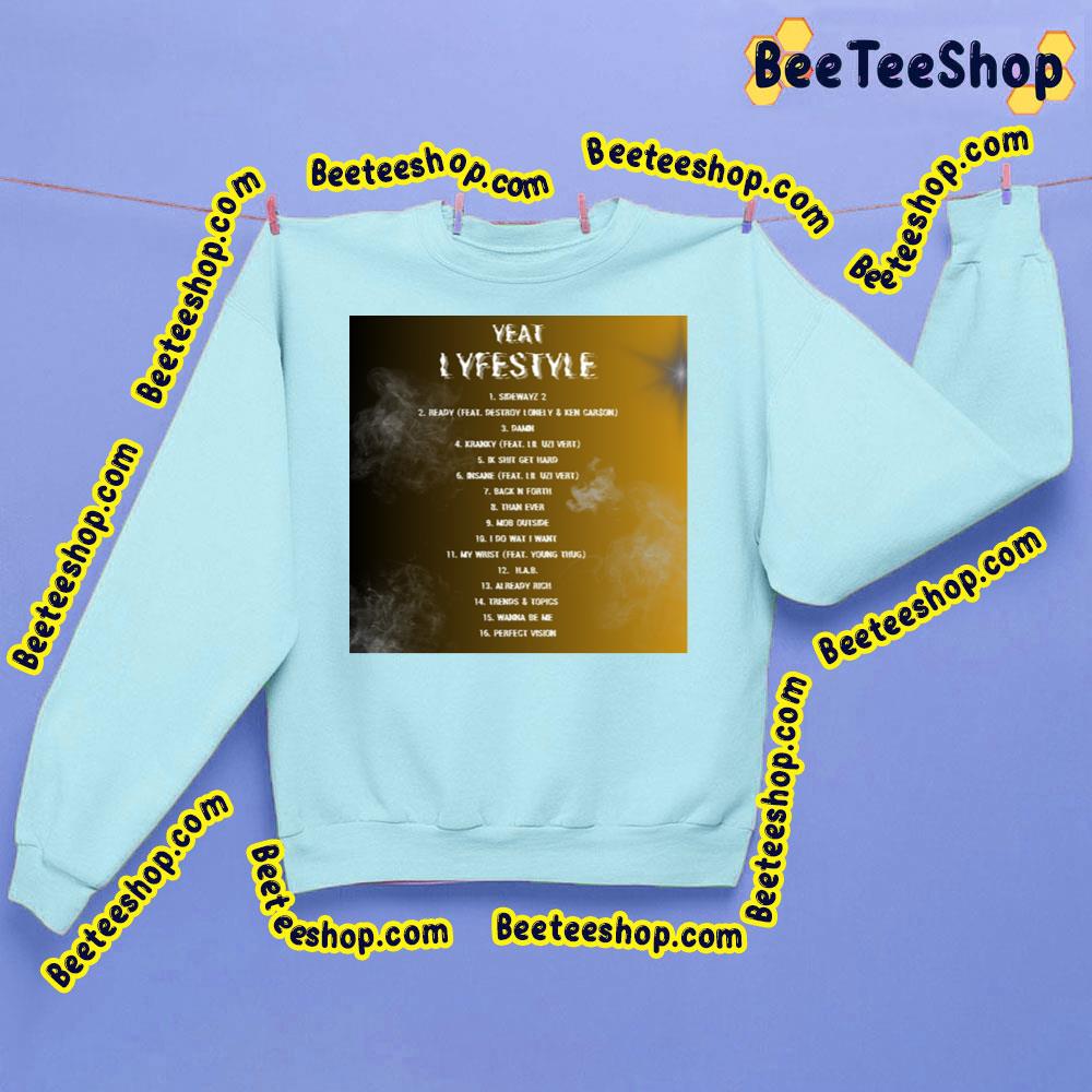 Yeat - Lyfëstyle 2023 Tracklist Beeteeshop Trending Unisex Sweatshirt Yeat - Lyfëstyle 2023 Tracklist Beeteeshop Trending Unisex Sweatshirt