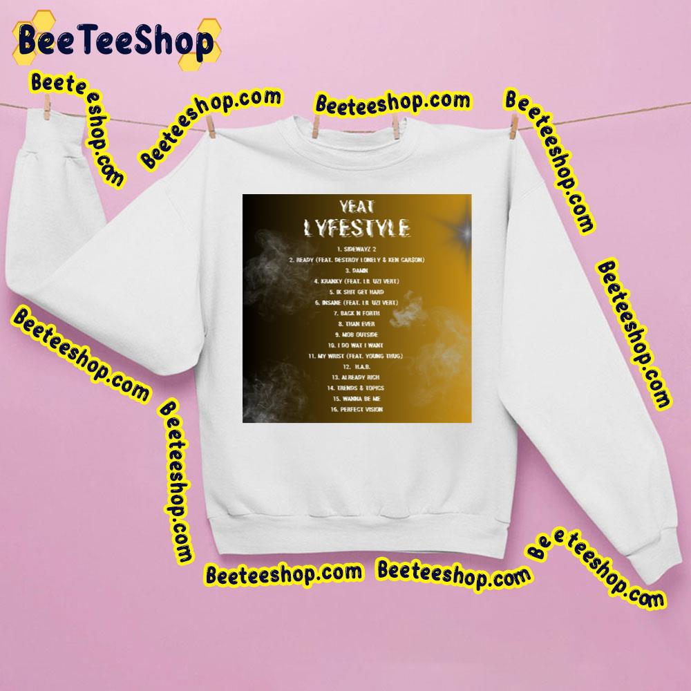 Yeat - Lyfëstyle 2023 Tracklist Beeteeshop Trending Unisex Sweatshirt Yeat - Lyfëstyle 2023 Tracklist Beeteeshop Trending Unisex Sweatshirt