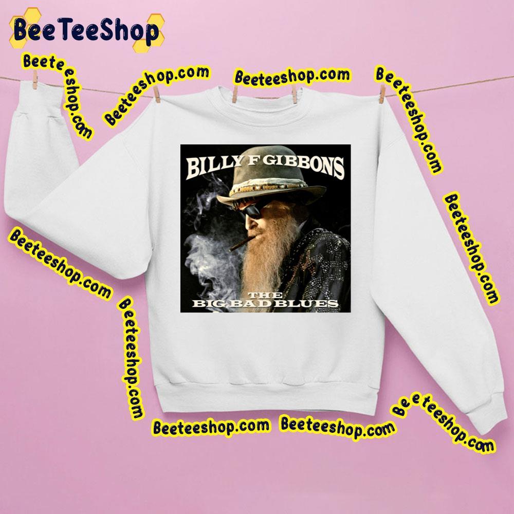 Billy Gibbons The Big Bad Blues Beeteeshop Trending Unisex Sweatshirt Billy Gibbons The Big Bad Blues Beeteeshop Trending Unisex Sweatshirt