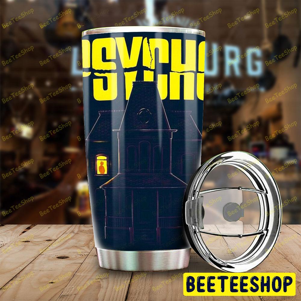 Black House Psycho Halloween Beeteeshop Tumbler Black House Psycho Halloween Beeteeshop Tumbler