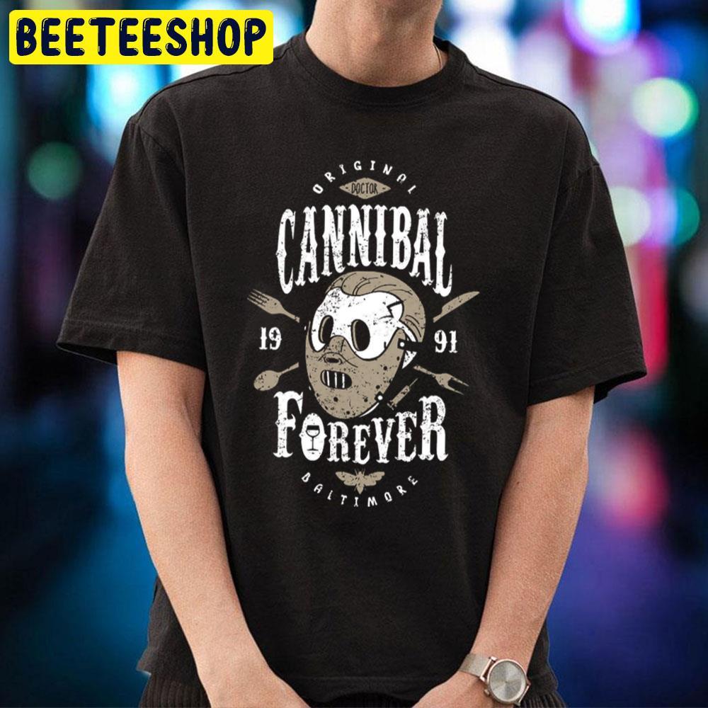 Cannibal Forever Hannibal Lecter Halloween Beeteeshop Trending Unisex T-Shirt Cannibal Forever Hannibal Lecter Halloween Beeteeshop Trending Unisex T-Shirt