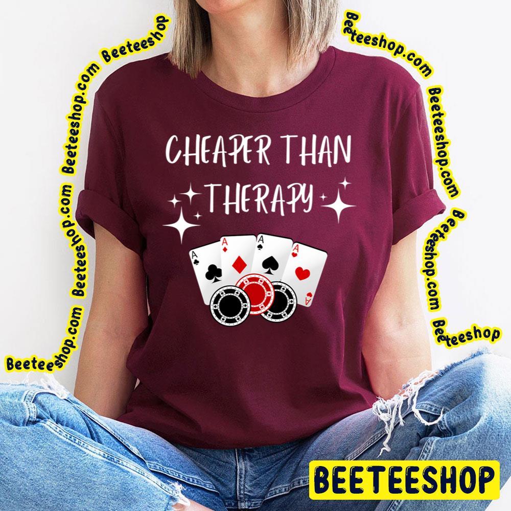 Casino Poker Therapy Game Beeteeshop Trending Unisex T-Shirt Casino Poker Therapy Game Beeteeshop Trending Unisex T-Shirt