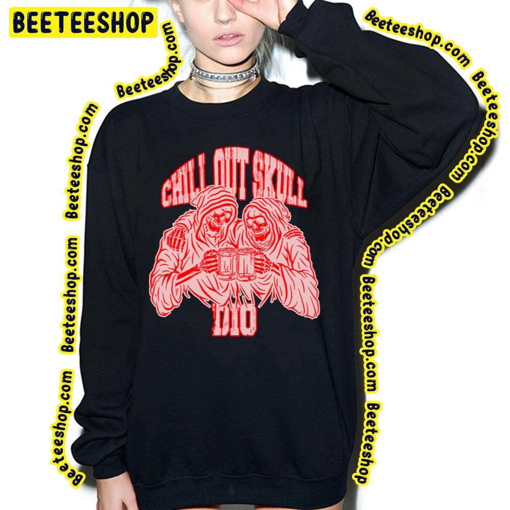 Chill Out Skull Dio Beeteeshop Trending Unisex T-Shirt Chill Out Skull Dio Beeteeshop Trending Unisex T-Shirt