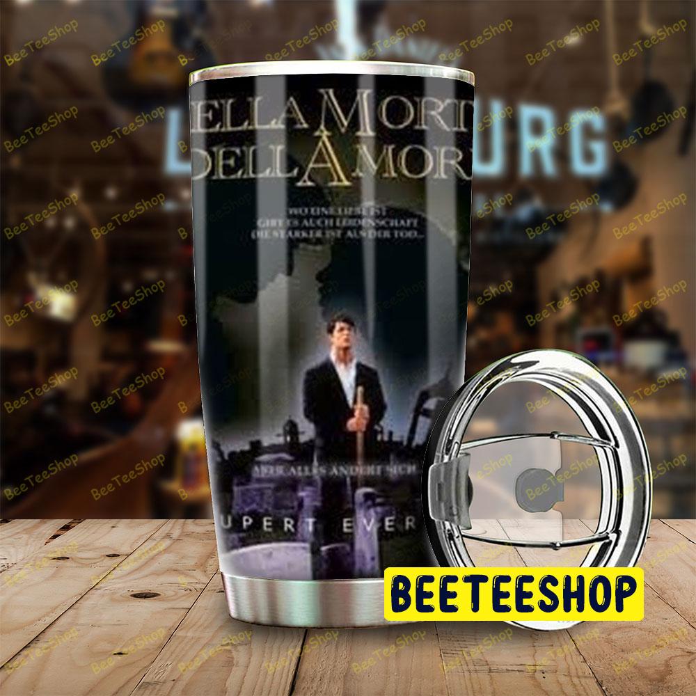 Cool Dellamorte Dellamore Halloween Beeteeshop Tumbler Cool Dellamorte Dellamore Halloween Beeteeshop Tumbler