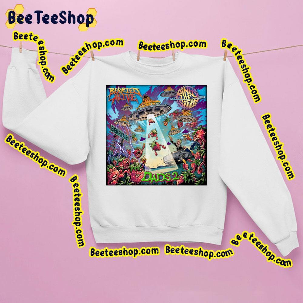 Dads 2 Berried Alive Beeteeshop Trending Unisex Sweatshirt Dads 2 Berried Alive Beeteeshop Trending Unisex Sweatshirt