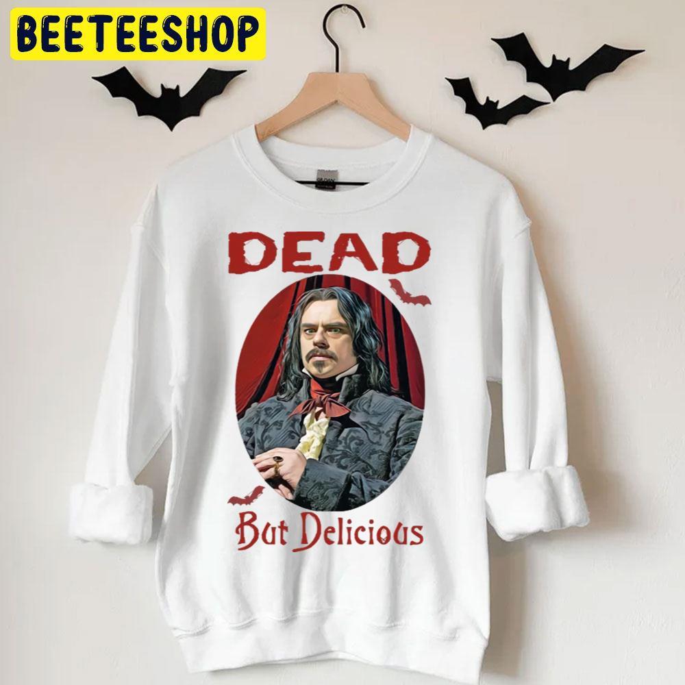 Dead But Delicious What We Do In The Shadowns Halloween Beeteeshop Trending Unisex T-Shirt Dead But Delicious What We Do In The Shadowns Halloween Beeteeshop Trending Unisex T-Shirt