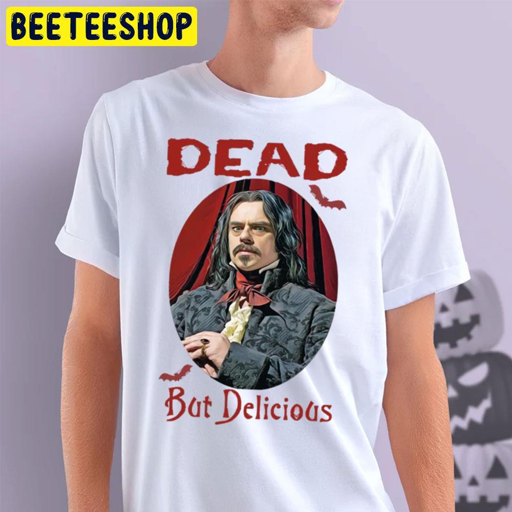 Dead But Delicious What We Do In The Shadowns Halloween Beeteeshop Trending Unisex T-Shirt Dead But Delicious What We Do In The Shadowns Halloween Beeteeshop Trending Unisex T-Shirt
