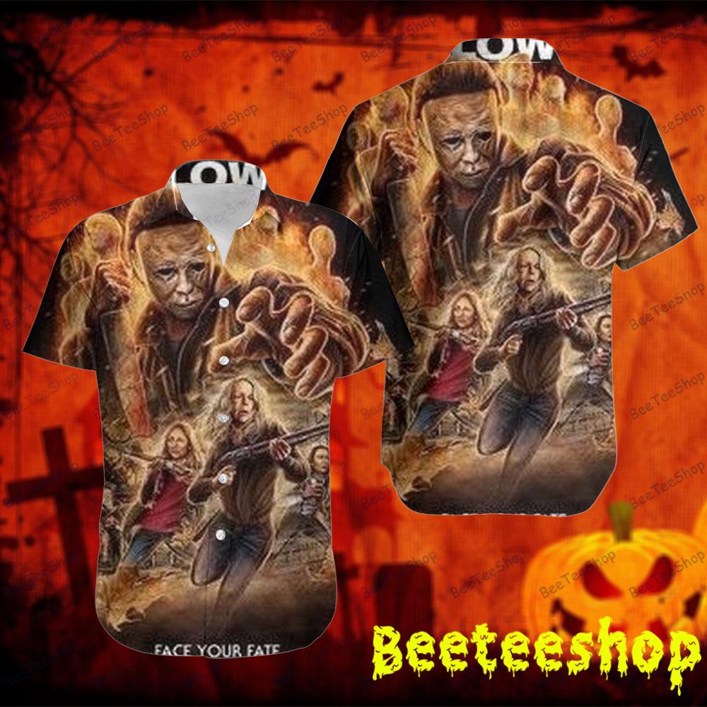 Face Your Fate Halloween Beeteeshop Hawaii Shirt Face Your Fate Halloween Beeteeshop Hawaii Shirt