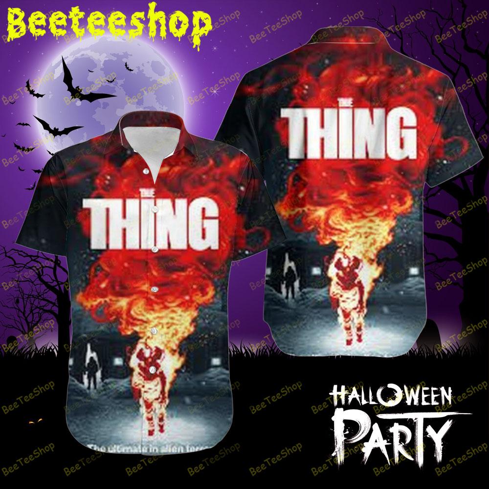 Fire The Thing Halloween Beeteeshop Hawaii Shirt Fire The Thing Halloween Beeteeshop Hawaii Shirt