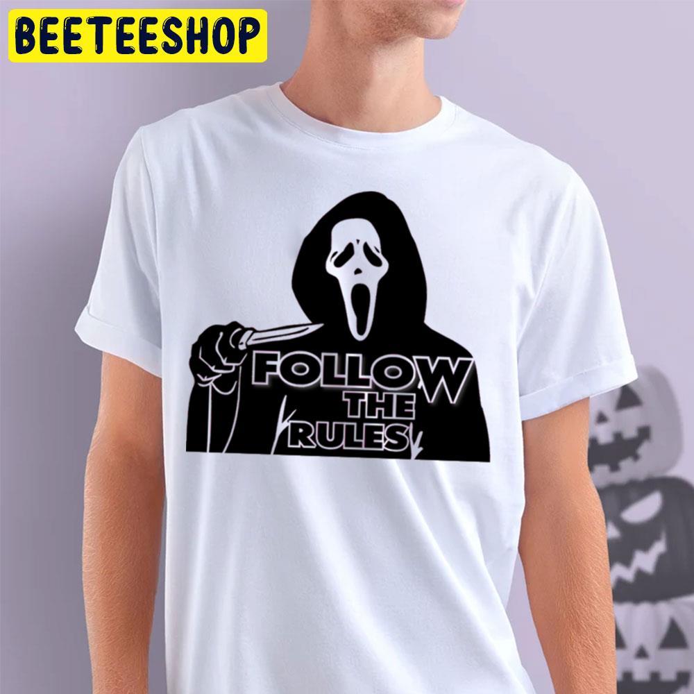 Follow The Rules Of Scream Ghostface Halloween Beeteeshop Trending Unisex T-Shirt Follow The Rules Of Scream Ghostface Halloween Beeteeshop Trending Unisex T-Shirt