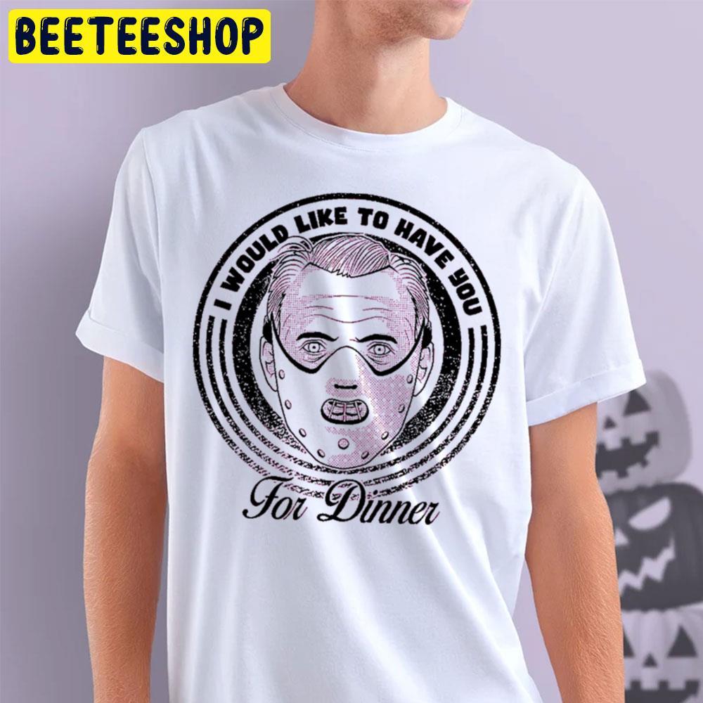 For Dinner Hannibal Lecter Halloween Beeteeshop Trending Unisex T-Shirt For Dinner Hannibal Lecter Halloween Beeteeshop Trending Unisex T-Shirt