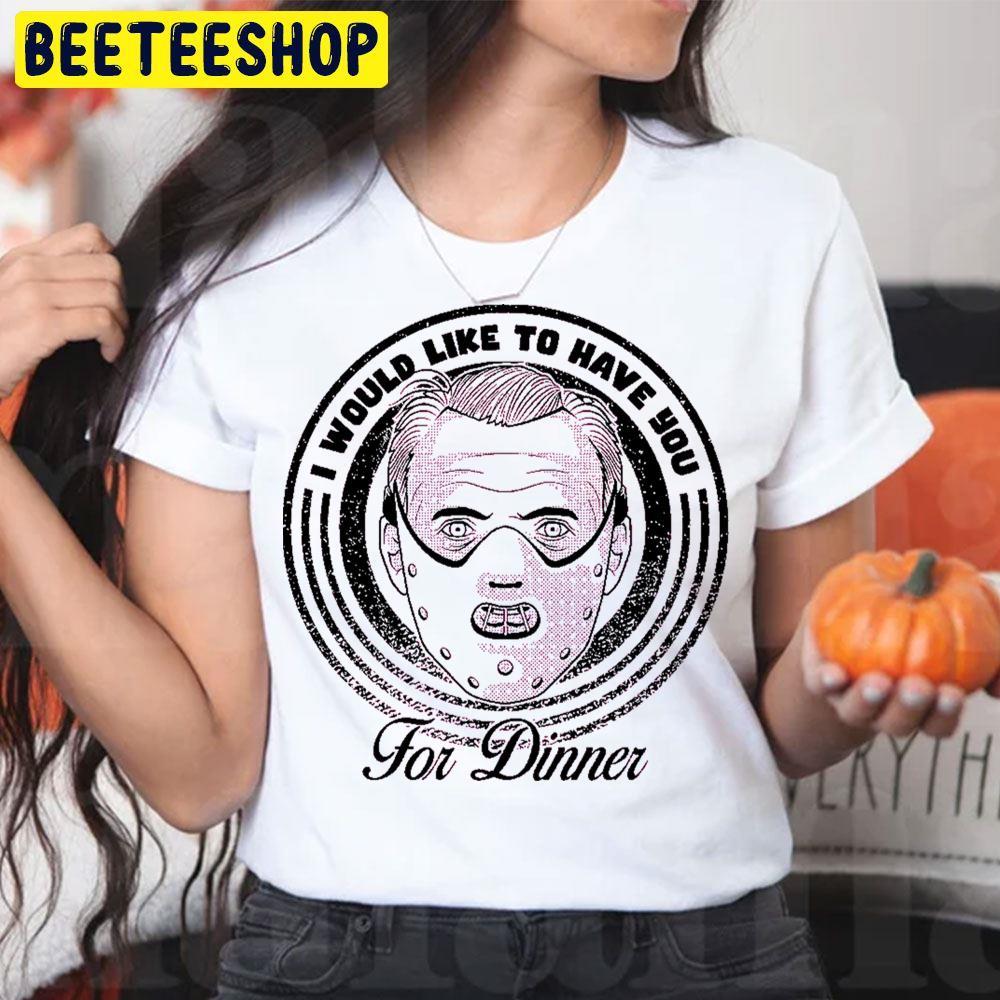 For Dinner Hannibal Lecter Halloween Beeteeshop Trending Unisex T-Shirt For Dinner Hannibal Lecter Halloween Beeteeshop Trending Unisex T-Shirt