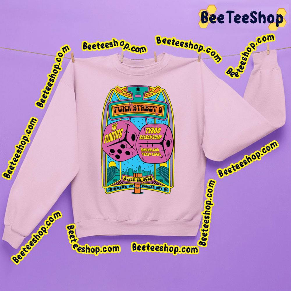 Funk Street 8 The Floozies 2022 Beeteeshop Trending Unisex Sweatshirt Funk Street 8 The Floozies 2022 Beeteeshop Trending Unisex Sweatshirt