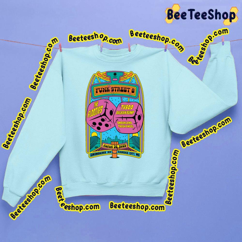 Funk Street 8 The Floozies 2022 Beeteeshop Trending Unisex Sweatshirt Funk Street 8 The Floozies 2022 Beeteeshop Trending Unisex Sweatshirt