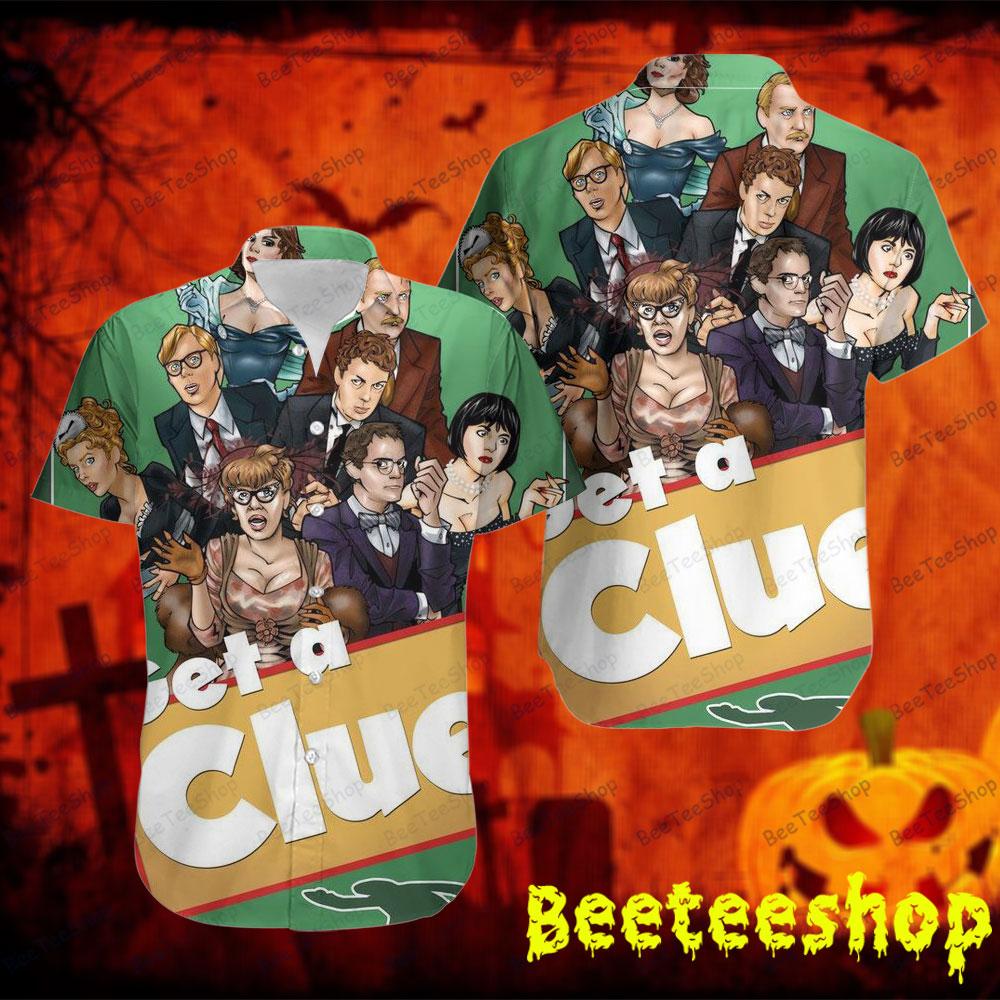 Get A Clue Halloween Beeteeshop Hawaii Shirt Get A Clue Halloween Beeteeshop Hawaii Shirt