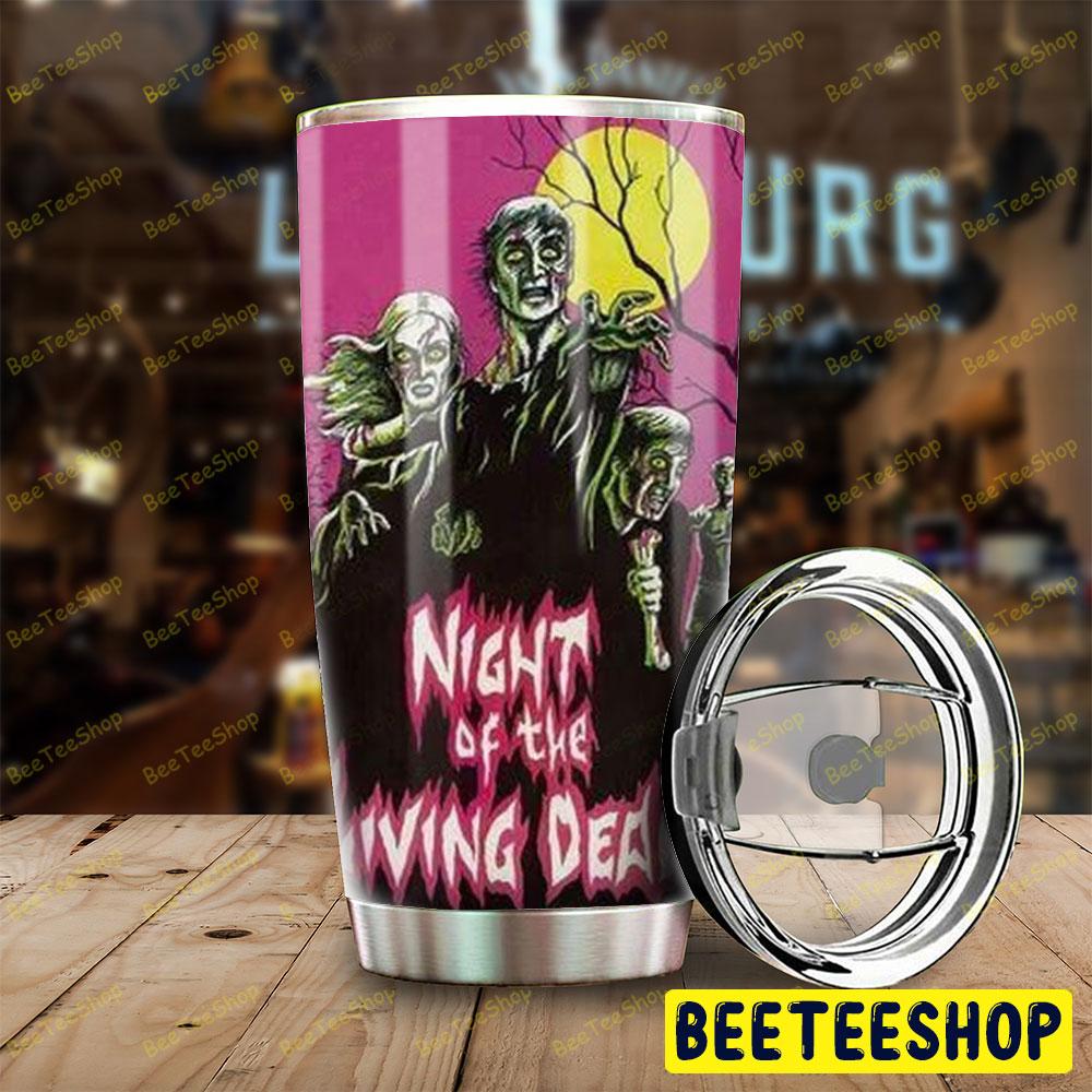 Ghost Halloween Beeteeshop Tumbler Night Of The Living Dead Beeteeshop Tumbler Ghost Halloween Beeteeshop Tumbler Night Of The Living Dead Beeteeshop Tumbler