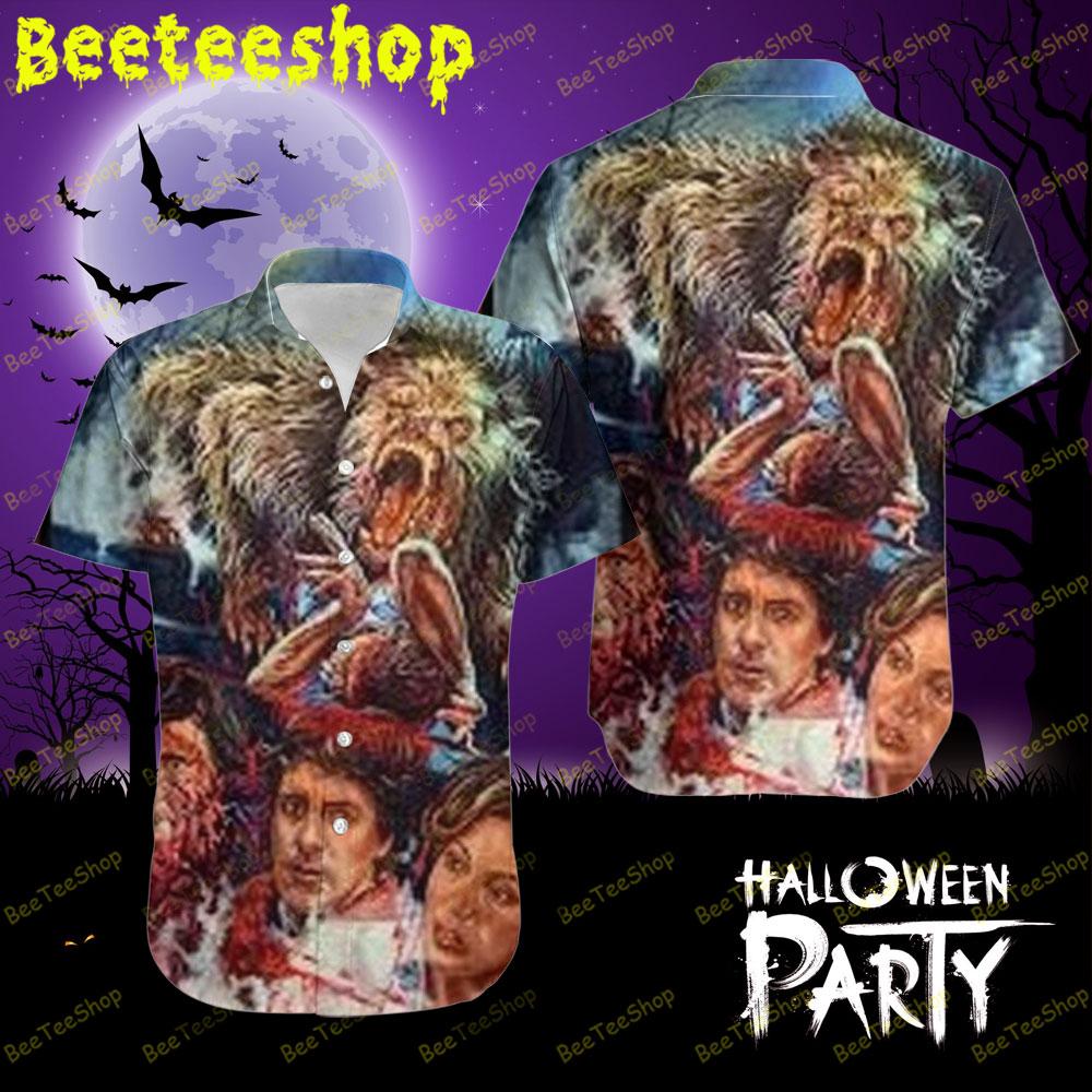 Halloween Horror An American Werewolf In London Beeteeshop Hawaii Shirt Halloween Horror An American Werewolf In London Beeteeshop Hawaii Shirt