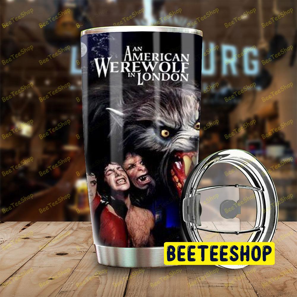Halloween Style Movie An American Werewolf In London Beeteeshop Tumbler Halloween Style Movie An American Werewolf In London Beeteeshop Tumbler